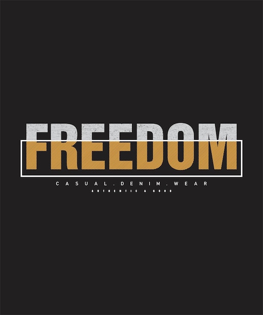 Stampa del design della t-shirt con tipografia Freedom
