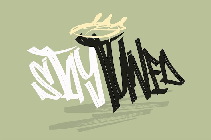 Vettore stay tuned graffitistyle announcement
