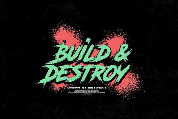 streetwear tipografia citazioni t-shirt idee di design modelli