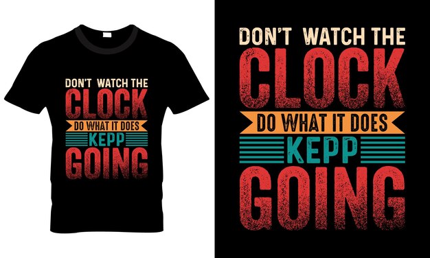 T-shirt motivazionale vettoriale vintage motivazione T-shirt design