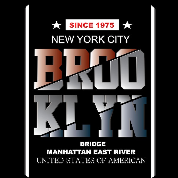 Tipografia grafica di Brooklyn slogan tee per stampa t-shirt illustrazione arte vettoriale