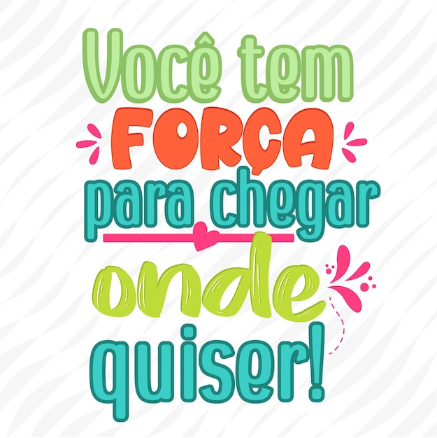 Tipografia motivazionale in portoghese brasiliano