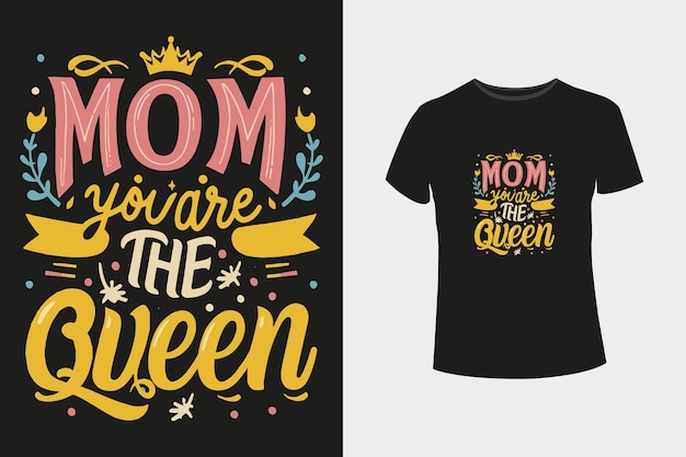 Tu sei la regina, mamma.