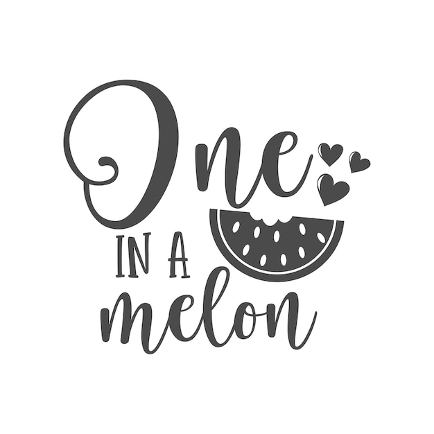 Uno in una citazione divertente del melone. Illustrazione infantile di vettore. Bambino appena nato.