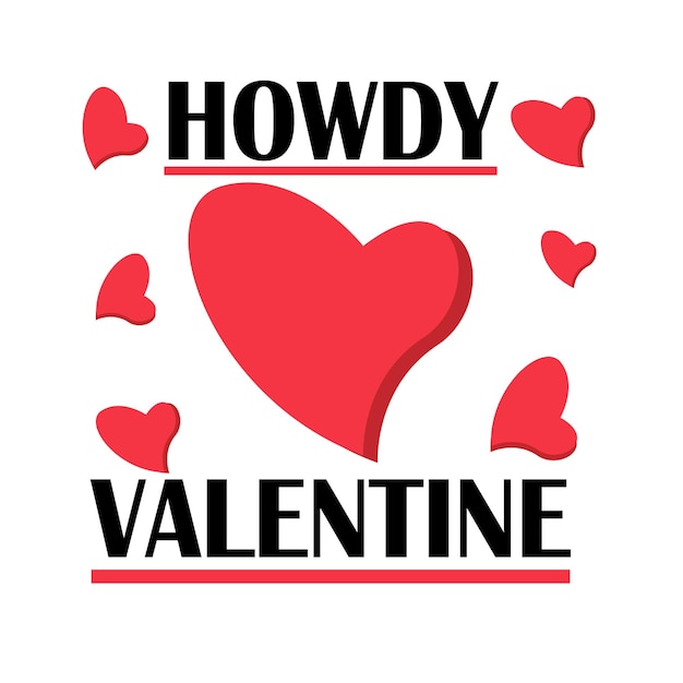 Valentine Retro Sublimation maglietta Howdy Valentine.