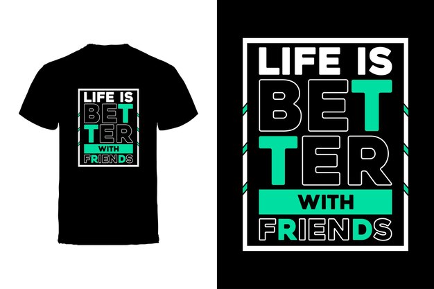 Vector Tshirt design Amici e amicizia Tipografia Vector Tshirt design