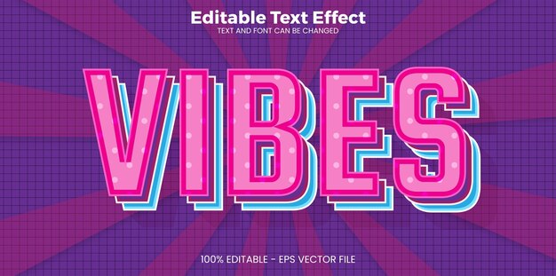 Vibes effetto di testo modificabile in stile di tendenza moderna