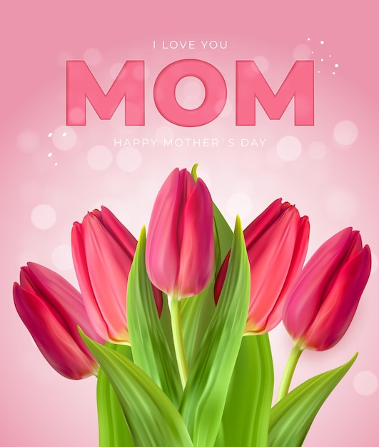Voglio bene alla tua mamma. Fondo felice di festa della mamma con i tulipani