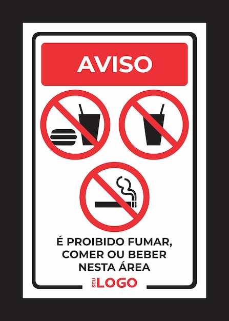 Zona Placa Proibido Comer Beber e Fumar nesta