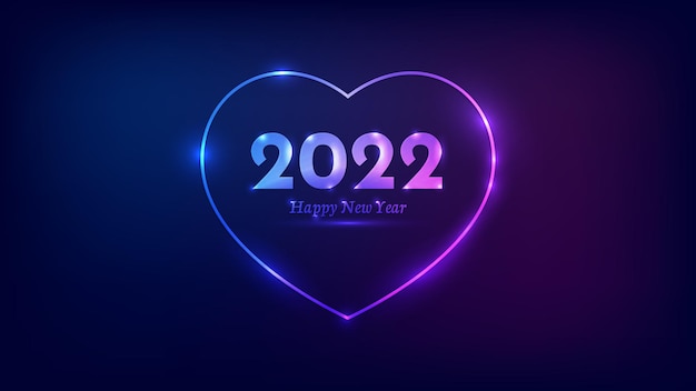 2022 gelukkig nieuwjaar neon achtergrond. neon frame in hartvorm met glanzende effecten voor kerstvakantie wenskaart, flyers of posters. vector illustratie
