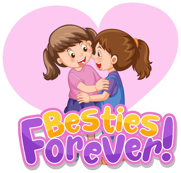 Besties forever typografie logo met twee meisjes