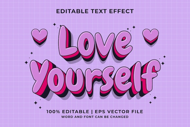Bewerkbaar teksteffect - love yourself 3d traditionele cartoon-sjabloonstijl premium vector