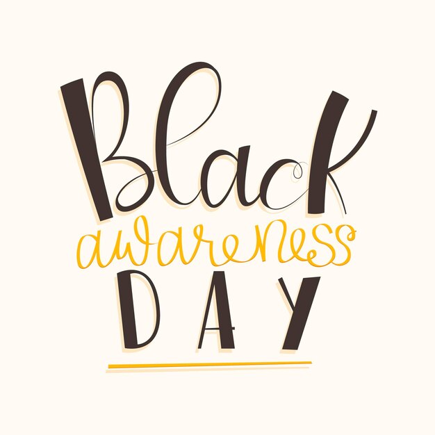 Black Awareness Day belettering