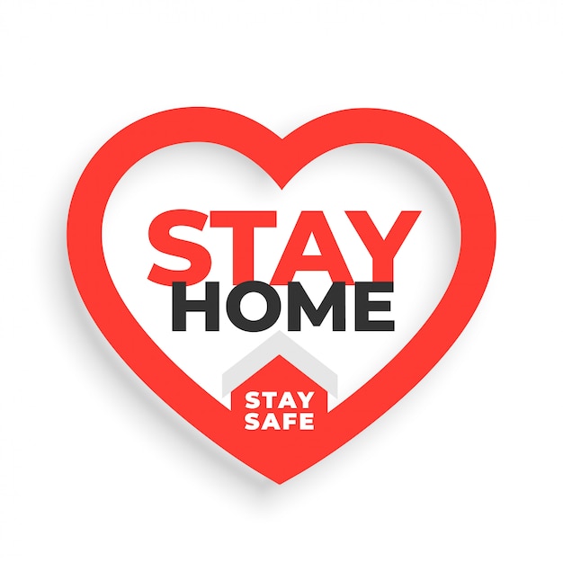 Blijf thuis en blijf veilige slogan met hart