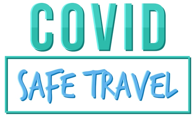Covid safe travel typografieontwerp