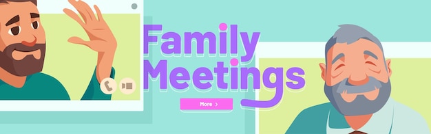 Familiebijeenkomst via banner voor online videogesprekken