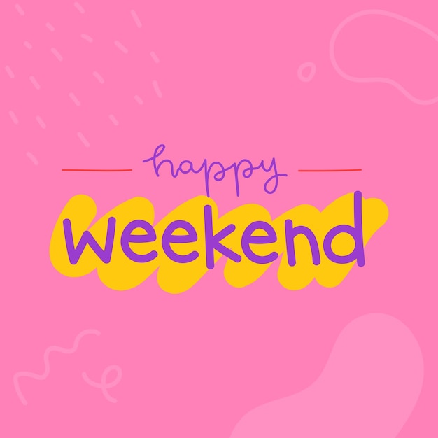 Gratis vector gelukkig weekend typografie met een penseelstreek op een roze achtergrond vector