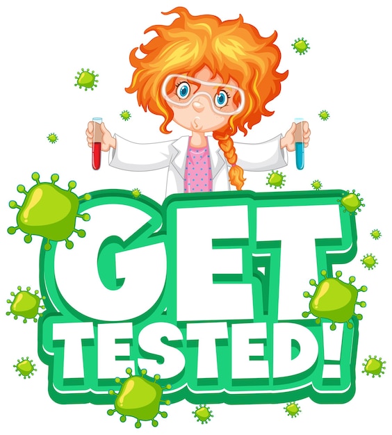 Gratis vector get tested lettertype in cartoon-stijl met wetenschapper meisje stripfiguur geïsoleerd