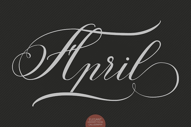 Hand getrokken belettering april. Elegante moderne handgeschreven kalligrafie. Vector inkt illustratie.