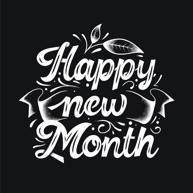 'happy new month' belettering met handgetekende details