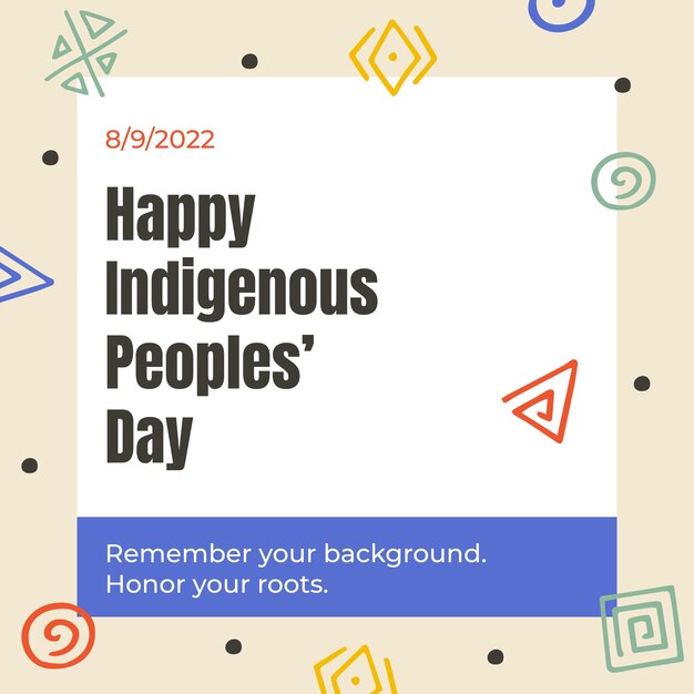 Internationale dag van 's werelds inheemse volkeren instagram post