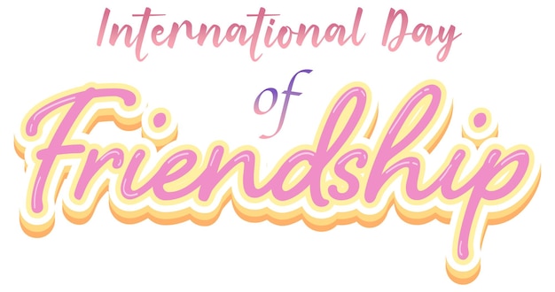 Gratis vector internationale dag van vriendschap belettering logo
