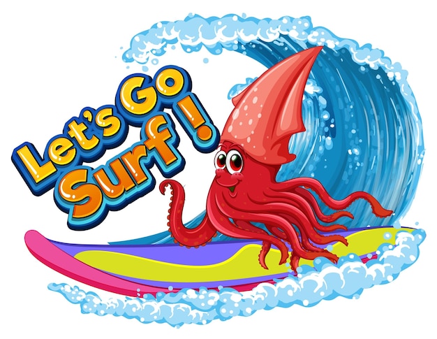 Gratis vector laten we gaan surfen met inktviscartoon