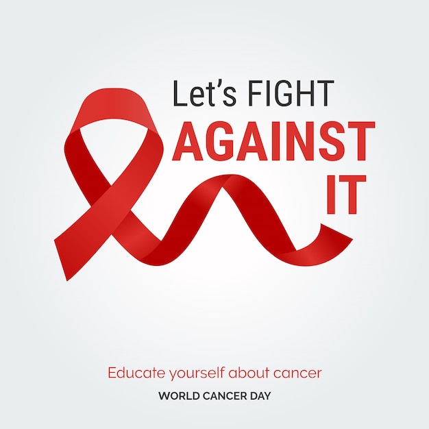Gratis vector let's against it ribbon typography leer jezelf over kanker wereldkankerdag