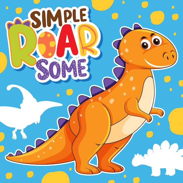 Leuk dinosauruskarakter met lettertypeontwerp voor woord Simple Roar Some