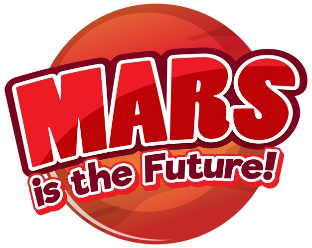 Mars is het toekomstige woordlogo-ontwerp