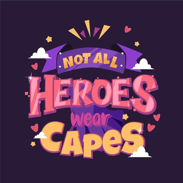 Gratis vector niet alle helden dragen capes-letters