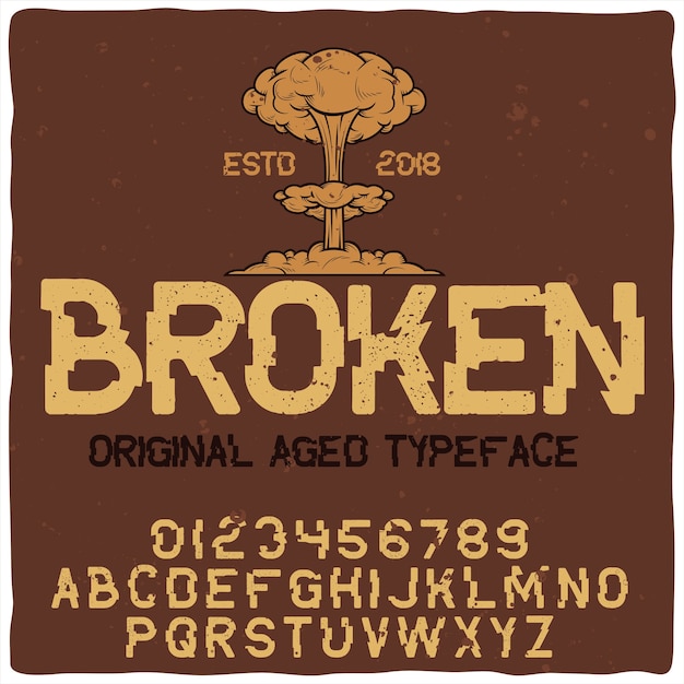 Origineel etiketlettertype genaamd "Broken".