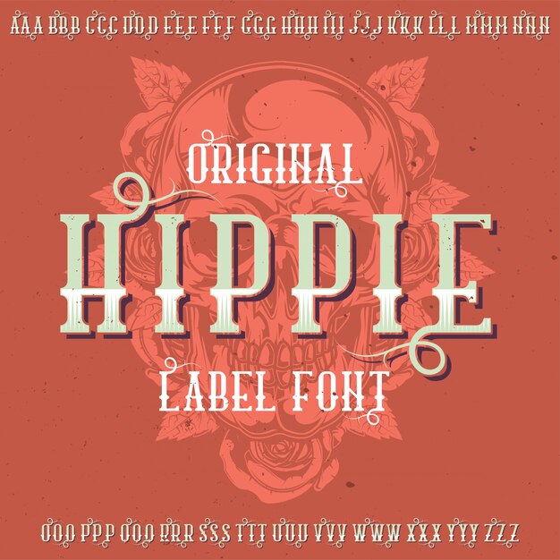 Origineel etiketlettertype genaamd "Hippie". Goed te gebruiken in elk labelontwerp.