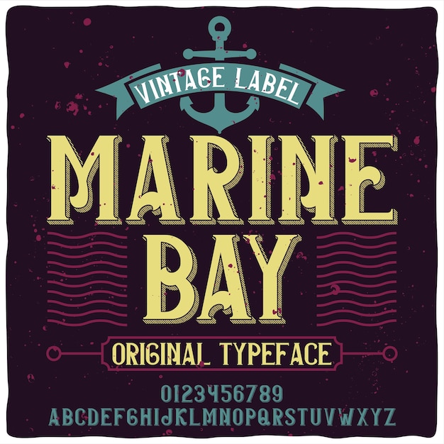 Origineel etiketlettertype genaamd "Marine Bay".