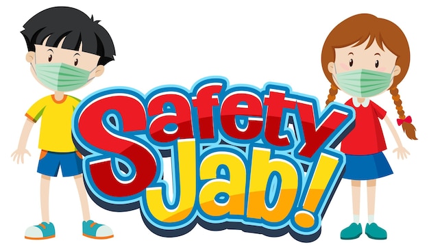 Safety jab-lettertype met kinderen die een stripfiguur met een medisch masker dragen