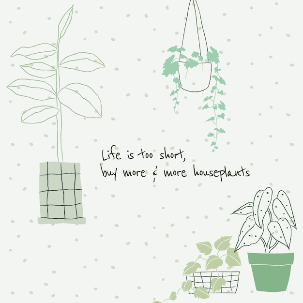 Schattige plantenliefhebber citaat sjabloon vector doodle voor sociale media