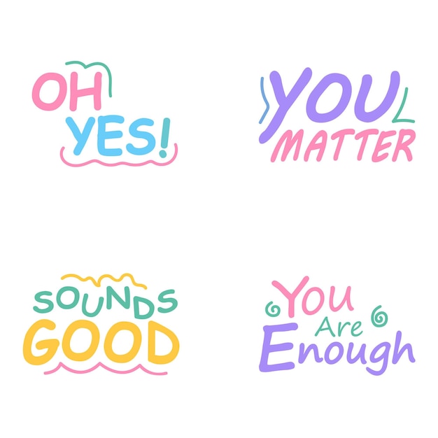 Sticker met optimistische woorden
