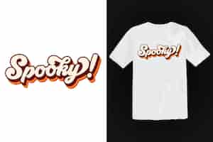 Gratis vector trendy t-shirtontwerp, vintage typografie en belettering, retro slogan