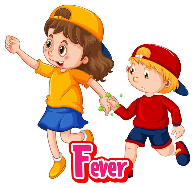 Twee stripfiguren voor kinderen houden geen sociale afstand met Fever-lettertype geïsoleerd op een witte achtergrond