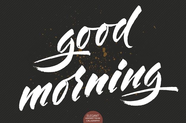 Vector hand getrokken belettering Good Morning. Elegante moderne kalligrafie inkt illustratie met groeten. Typografie poster op donkere achtergrond. Voor kaarten, uitnodigingen, prints etc. Motivatie quote.