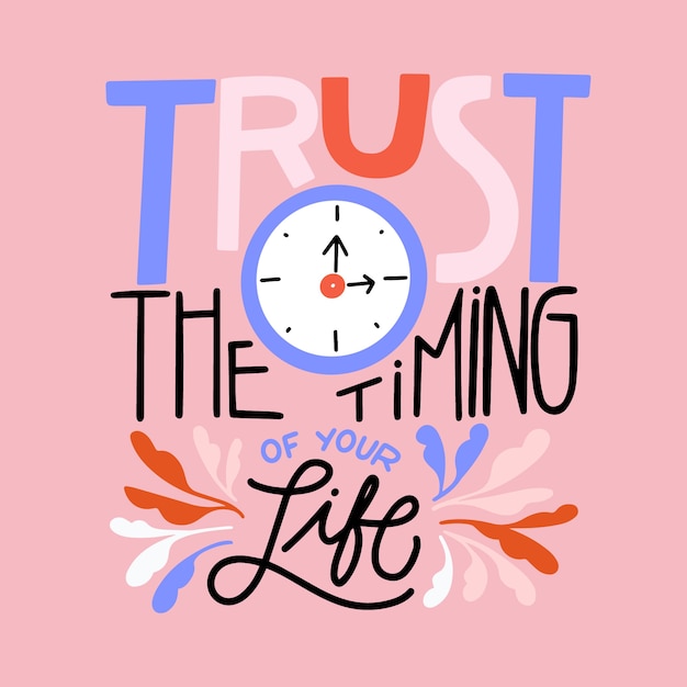 Gratis vector vertrouw op de timing belettering