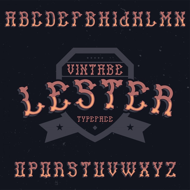Vintage label lettertype genaamd Lester. Goed te gebruiken in creatieve labels.
