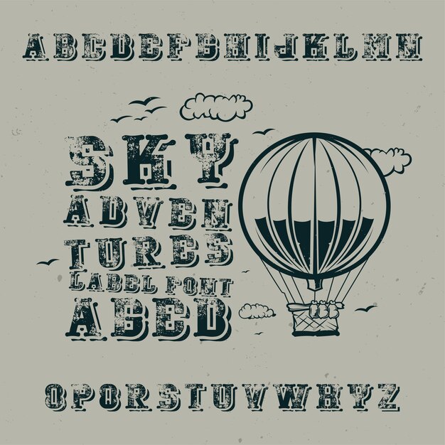 Vintage label lettertype genaamd Sky Adventures