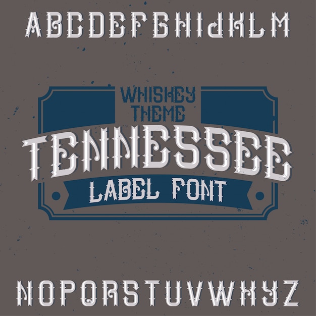 Vintage label lettertype genaamd Tennessee. Goed te gebruiken in creatieve labels.