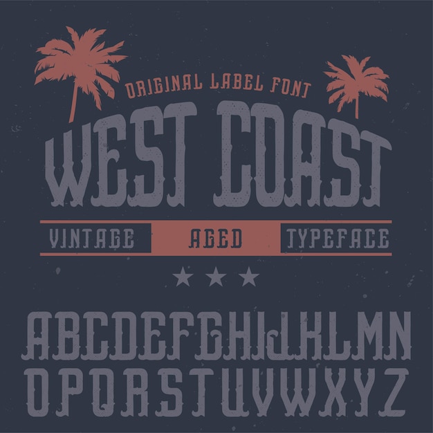 Gratis vector vintage label lettertype genaamd west coast