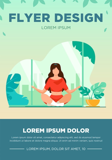 Vrouw in comfortabele houding voor meditatie platte vectorillustratie. vrouwelijke personage doet ochtendyoga thuis. meisje zit in rustige lotus houding. flyer-sjabloon voor wellness, gezondheidszorg en levensstijl