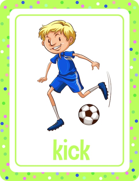 Woordenschat flashcard met woord kick