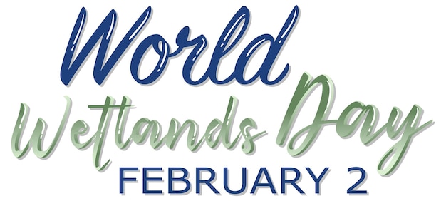 World Wetlands Day 2 februari typografie logo ontwerp