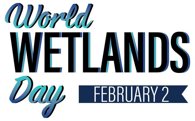 World Wetlands Day 2 februari typografie logo ontwerp